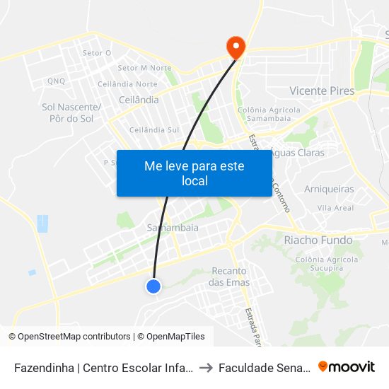 Fazendinha | Centro Escolar Infantil Pró-Vida «Oposto» to Faculdade Senac Taguatinga map