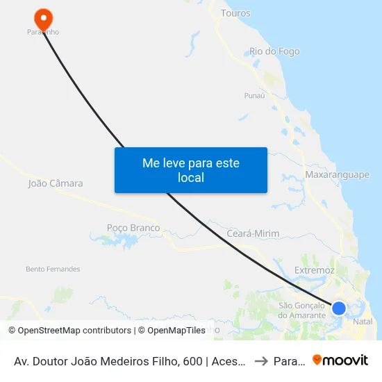 Av. Doutor João Medeiros Filho, 600 | Acesso Ao Atacadão Zona Norte to Parazinho map