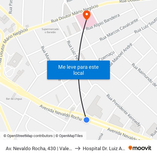 Av. Nevaldo Rocha, 430 | Vale Do Pará - Loja 01 to Hospital Dr. Luiz Antônio - Liga map