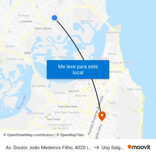 Av. Doutor João Medeiros Filho, 4020 | Correios - Cdd Zona Norte to Unp Salgado Filho map