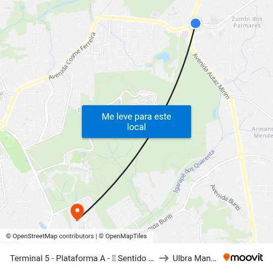 Terminal 5 - Plataforma A - ➎ Sentido Bairro to Ulbra Manaus map