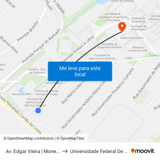 Av. Edgar Vieira | Money Money Bar to Universidade Federal De Mato Grosso map