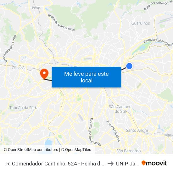 R. Comendador Cantinho, 524 - Penha de França, São Paulo to UNIP Jaguaré map