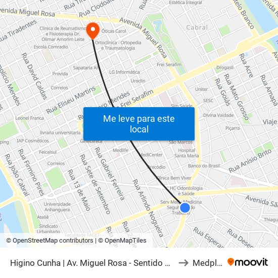 Higino Cunha | Av. Miguel Rosa - Sentido Bairro to Medplan map