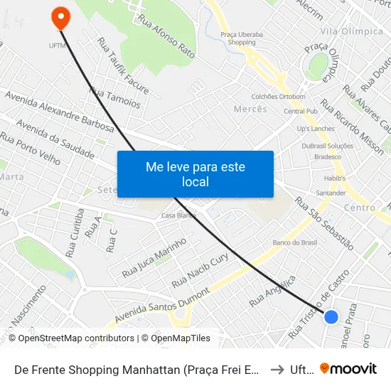 De Frente Shopping Manhattan (Praça Frei Eugênio) to Uftm map