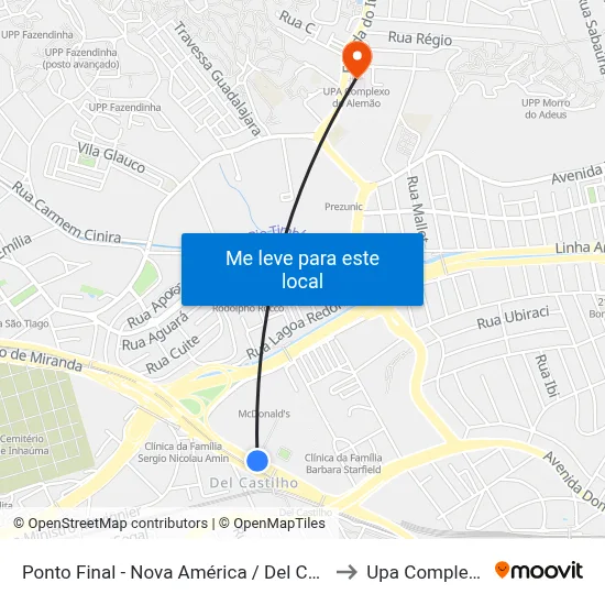 Ponto Final - Nova América / Del Castilho (Linhas Para Barra E Jpa) to Upa Complexo Do Alemão map