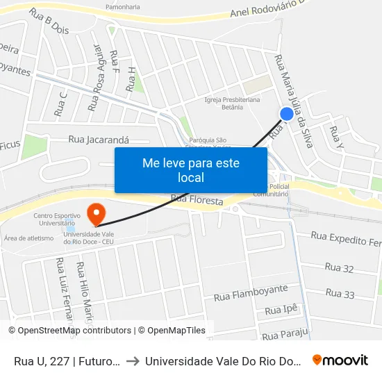 Rua U, 227 | Futuro Feliz to Universidade Vale Do Rio Doce - Ceu map