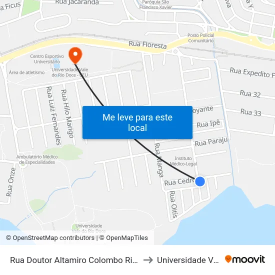 Rua Doutor Altamiro Colombo Ribeiro, 530 | Ponto De Retorno Do Floresta to Universidade Vale Do Rio Doce - Ceu map