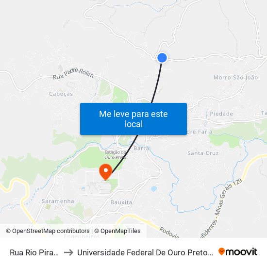 Rua Rio Piracicaba, 140 to Universidade Federal De Ouro Preto - Campus Morro Do Cuzeiro map