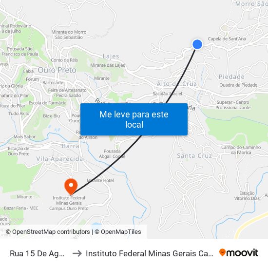 Rua 15 De Agosto, 772 to Instituto Federal Minas Gerais Campus Ouro Preto map