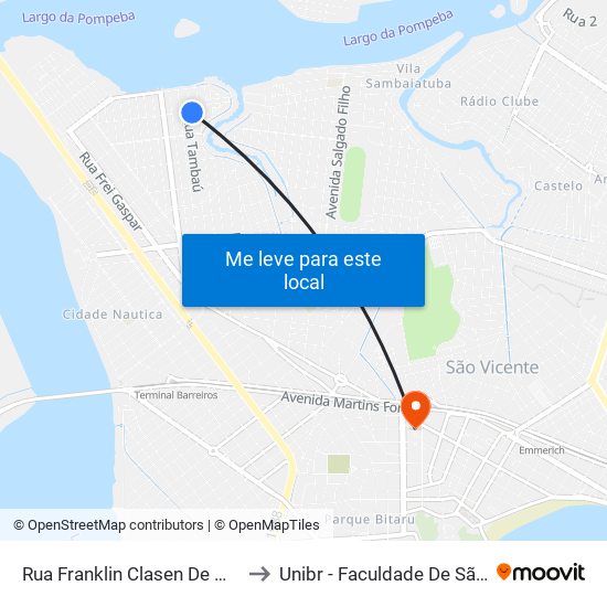 Rua Franklin Clasen De Moura, 175 to Unibr - Faculdade De São Vicente map