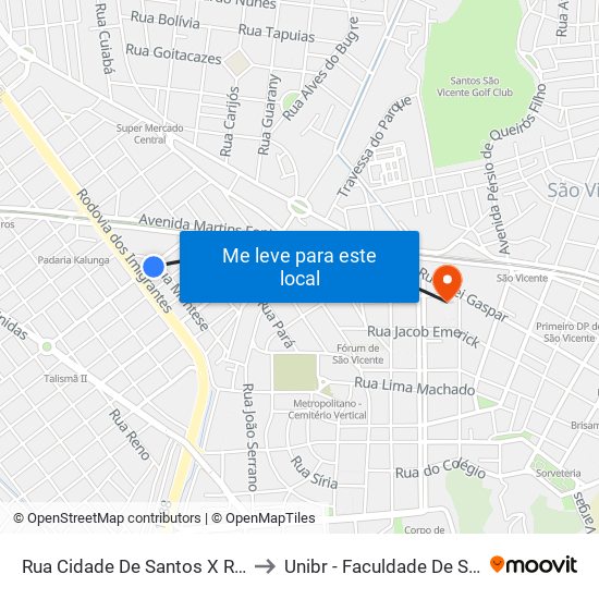 Rua Cidade De Santos X Rua Montese to Unibr - Faculdade De São Vicente map