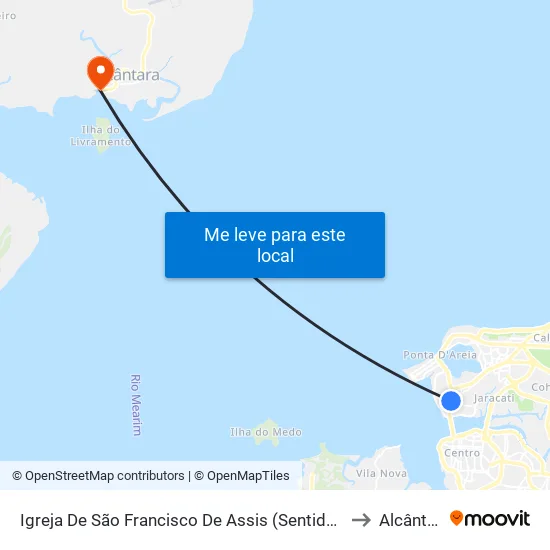 Igreja De São Francisco De Assis (Sentido Bairro) to Alcântara map