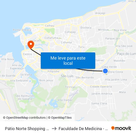 Pátio Norte Shopping (Ida) to Faculdade De Medicina - Ufma map