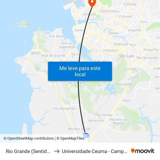 Rio Grande (Sentido Terminal) to Universidade Ceuma - Campus Renascença map