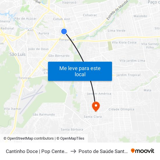 Cantinho Doce | Pop Center, Cohab to Posto de Saúde Santa Clara map