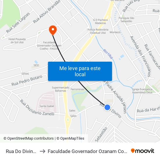 Rua Do Divino, 312 to Faculdade Governador Ozanam Coelho (Fagoc) map