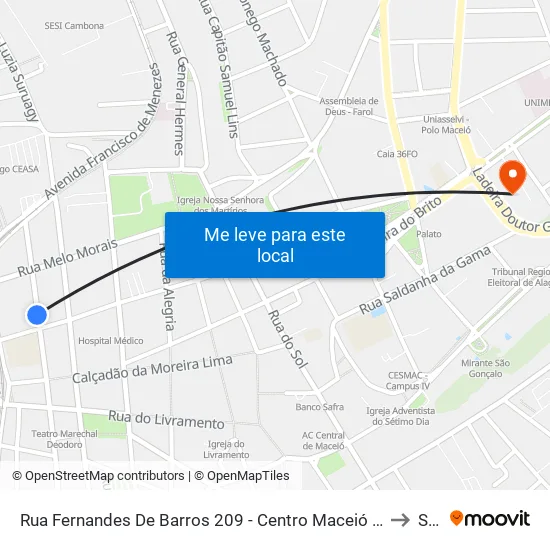Rua Fernandes De Barros 209 - Centro Maceió - Al 57020-020 República Federativa Do Brasil to Seune map