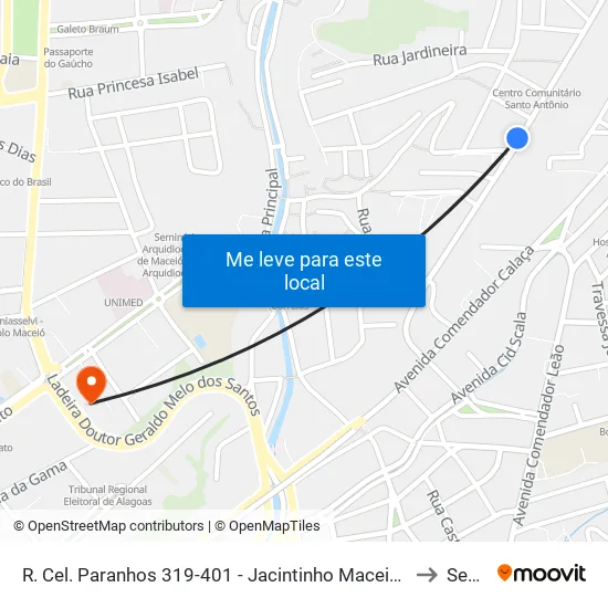 R. Cel. Paranhos 319-401 - Jacintinho Maceió - Al Brasil to Seune map