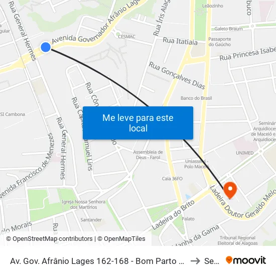 Av. Gov. Afrânio Lages 162-168 - Bom Parto Maceió - Al Brasil to Seune map