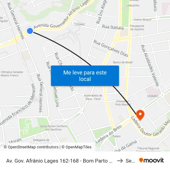 Av. Gov. Afrânio Lages 162-168 - Bom Parto Maceió - Al Brasil to Seune map