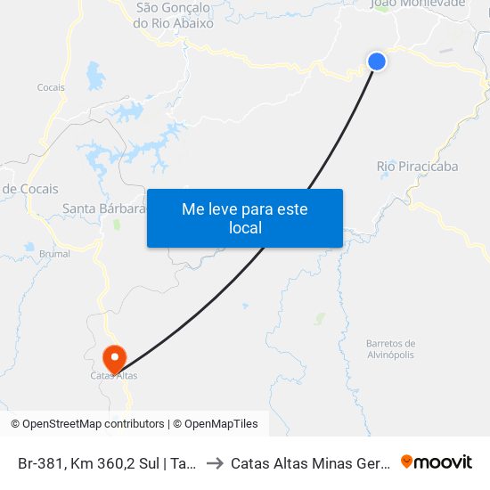 Br-381, Km 360,2 Sul | Tanquinho II to Catas Altas Minas Gerais Brazil map