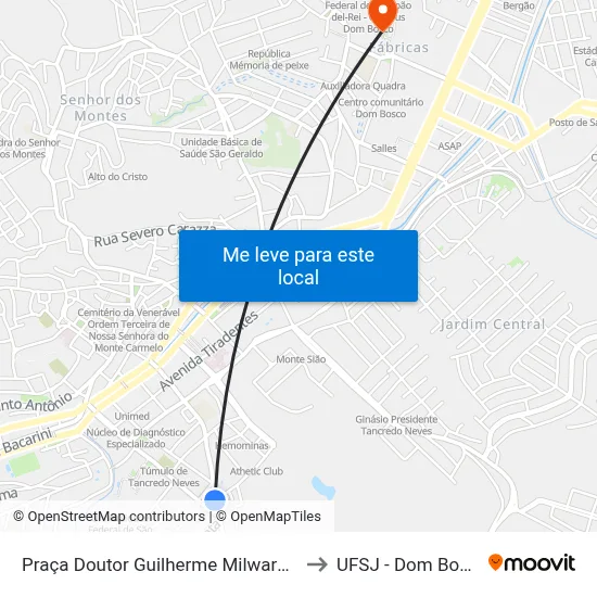 Praça Doutor Guilherme Milward, 90 to UFSJ - Dom Bosco map