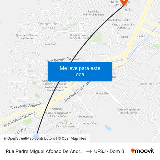Rua Padre Miguel Afonso De Andrade, 526 to UFSJ - Dom Bosco map