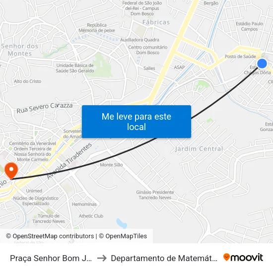 Praça Senhor Bom Jesus De Matozinhos, 380 to Departamento de Matemática e Estatística - DEMAT / UFSJ map
