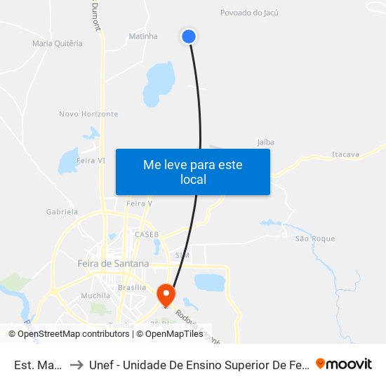 Est. Matinha to Unef - Unidade De Ensino Superior De Feira De Santana map