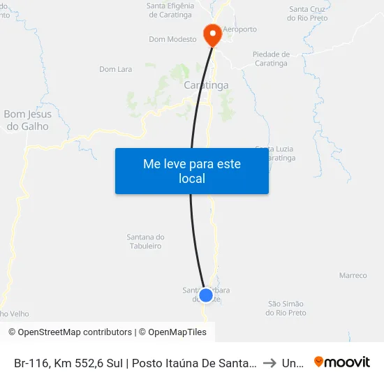 Br-116, Km 552,6 Sul | Posto Itaúna De Santa Bárbara Do Leste to Unec II map