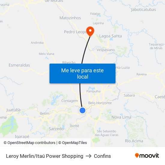 Leroy Merlin/Itaú Power Shopping to Confins map