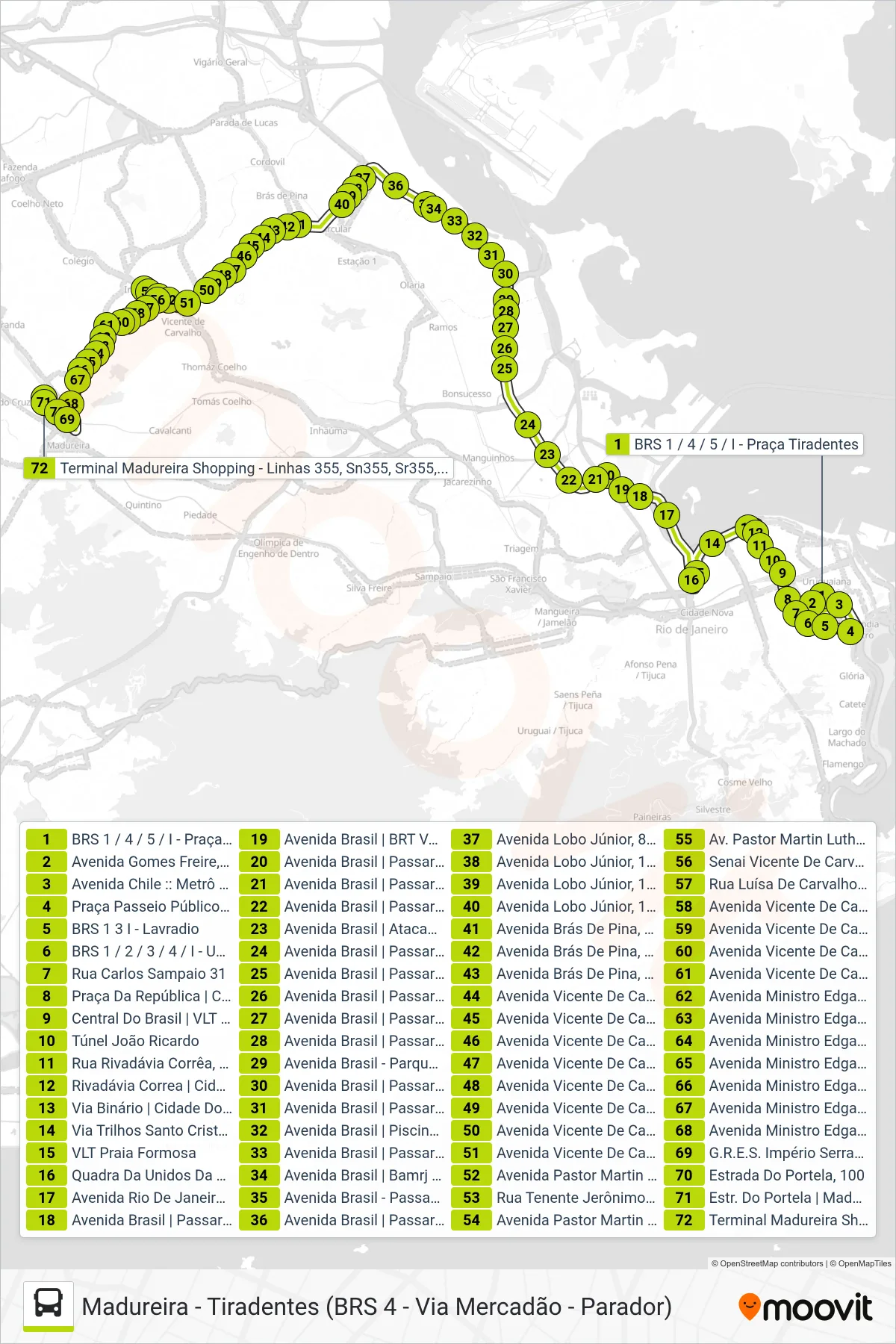 Rota e paradas da linha de ônibus SN 355 (Madureira (via Av. Gomes Freire)) no mapa