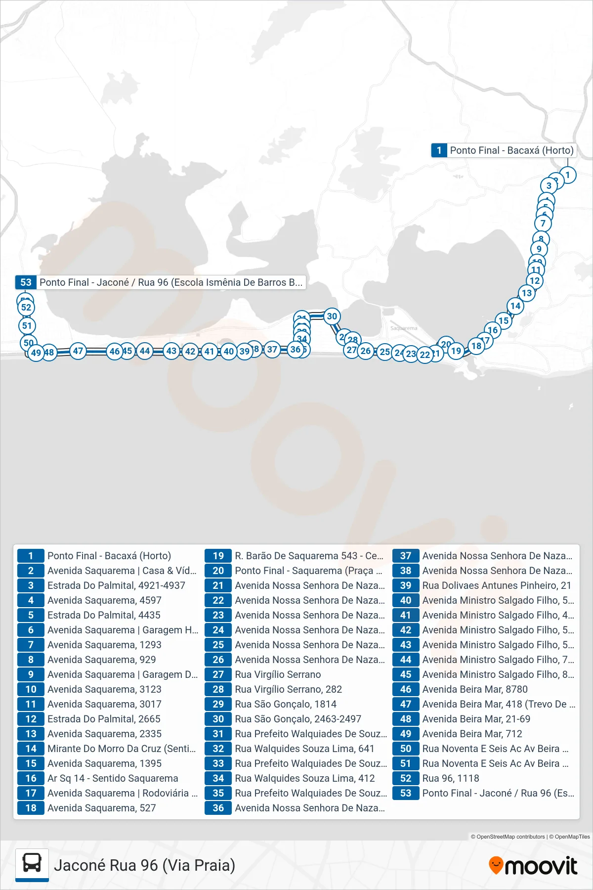 Rota e paradas da linha de ônibus 08 (Jaconé Rua 96 (Via Praia)) no mapa