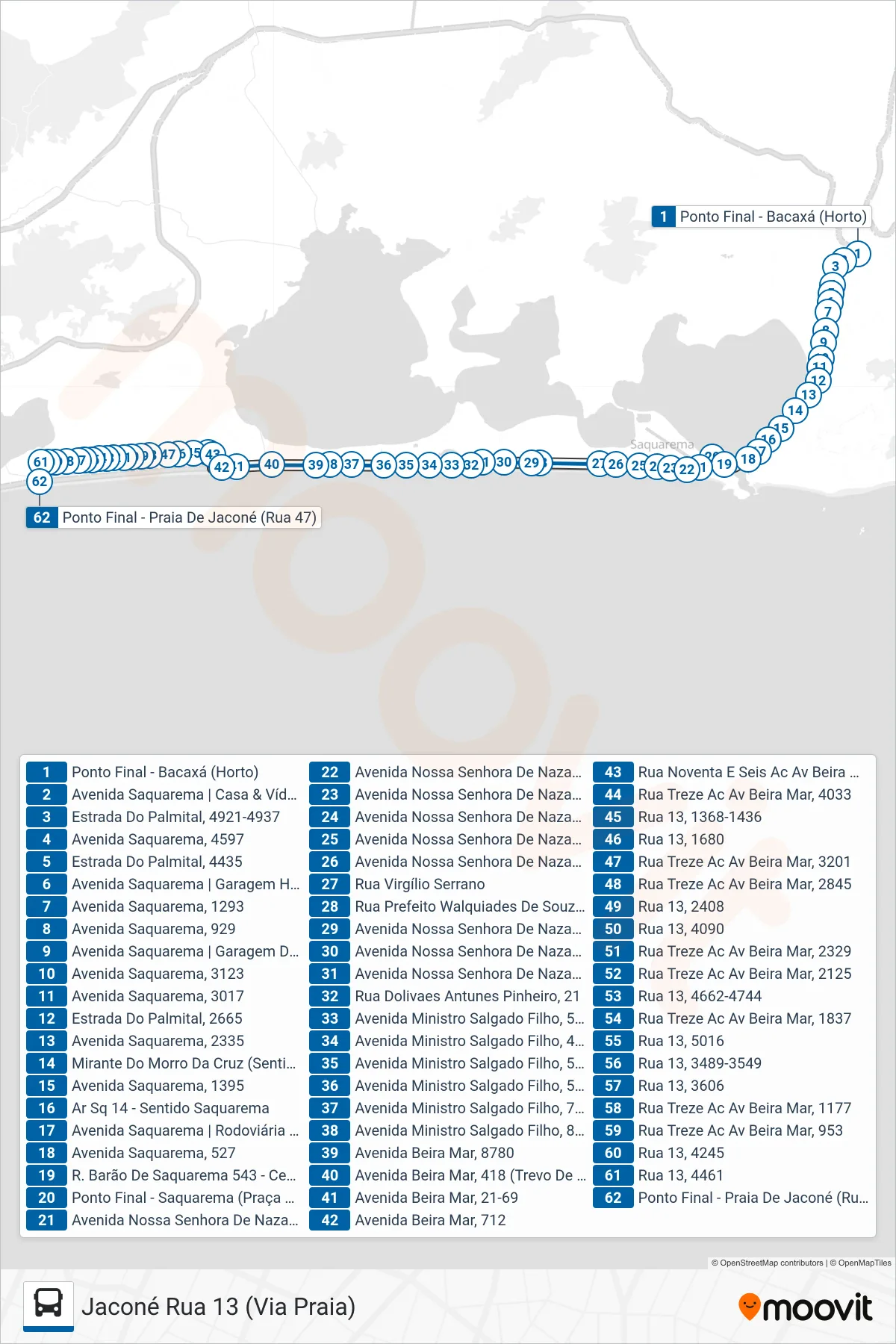 Rota e paradas da linha de ônibus 09 (Jaconé Rua 13 (Via Praia)) no mapa
