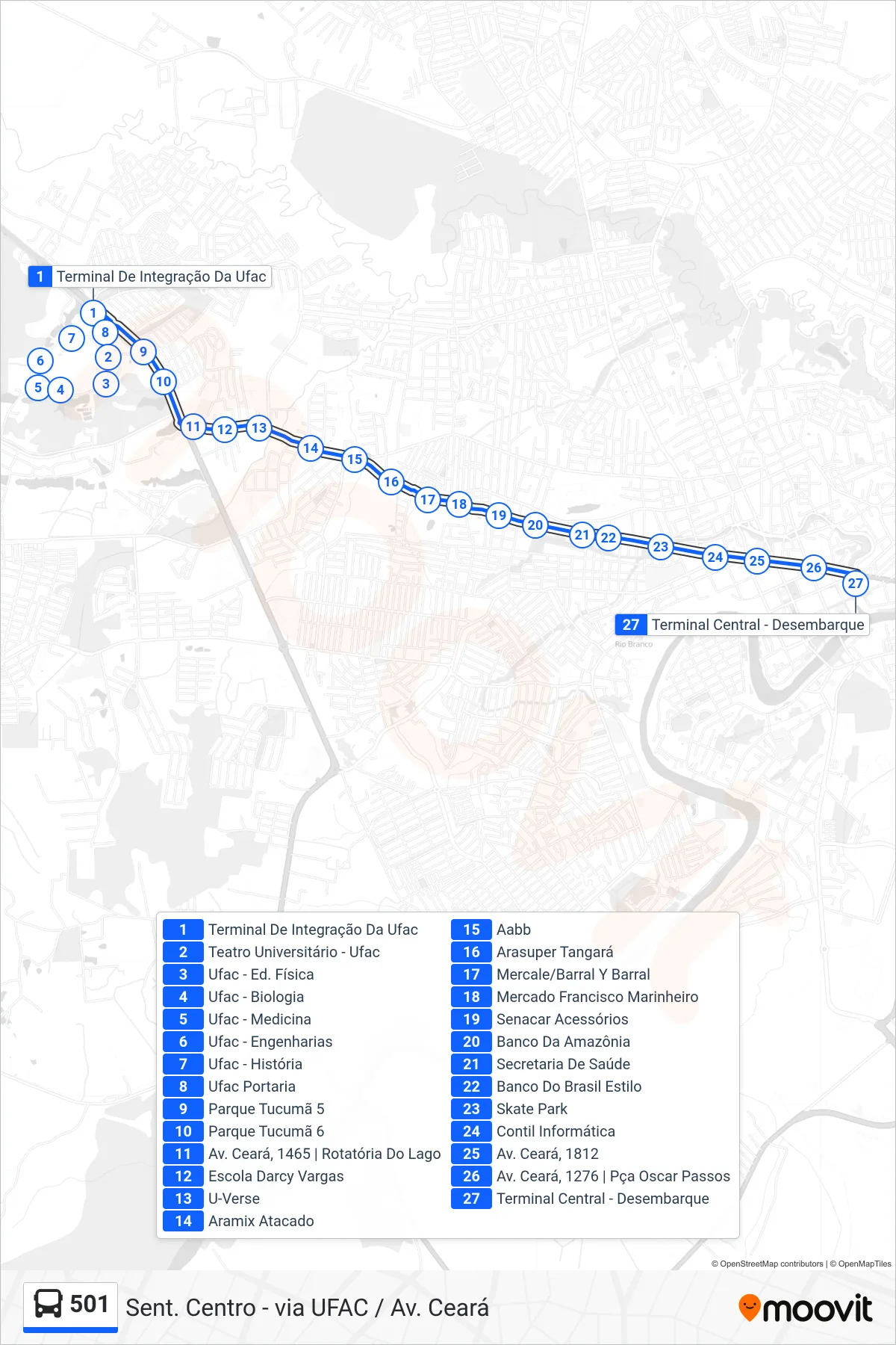 Rota e paradas da linha de ônibus  501  (Sent. Centro - via UFAC / Av. Ceará) no mapa