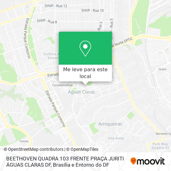 BEETHOVEN  QUADRA 103  FRENTE PRAÇA JURITI  ÁGUAS CLARAS DF mapa