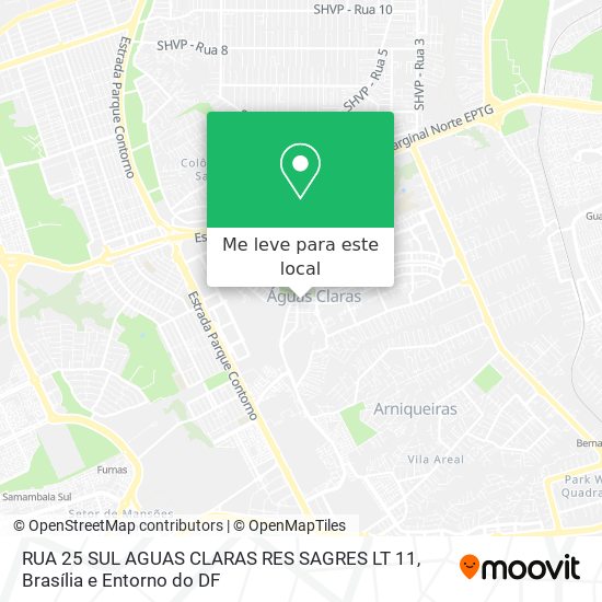 RUA 25 SUL AGUAS CLARAS RES  SAGRES LT 11 mapa