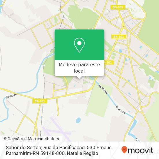 Sabor do Sertao, Rua da Pacificação, 530 Emaús Parnamirim-RN 59148-800 mapa