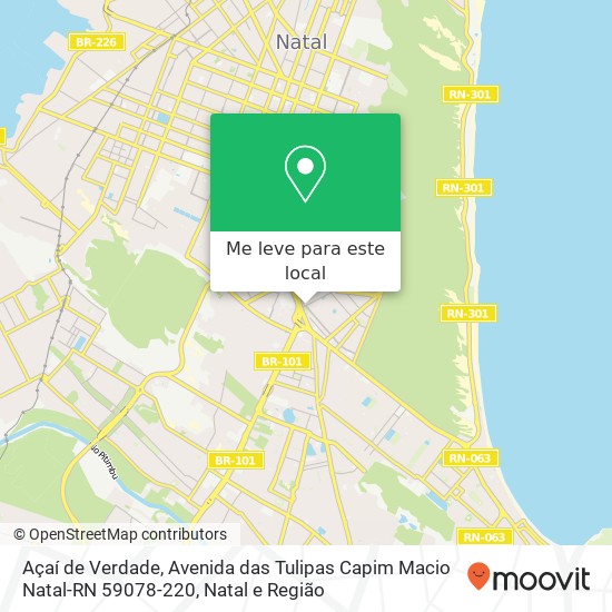 Açaí de Verdade, Avenida das Tulipas Capim Macio Natal-RN 59078-220 mapa