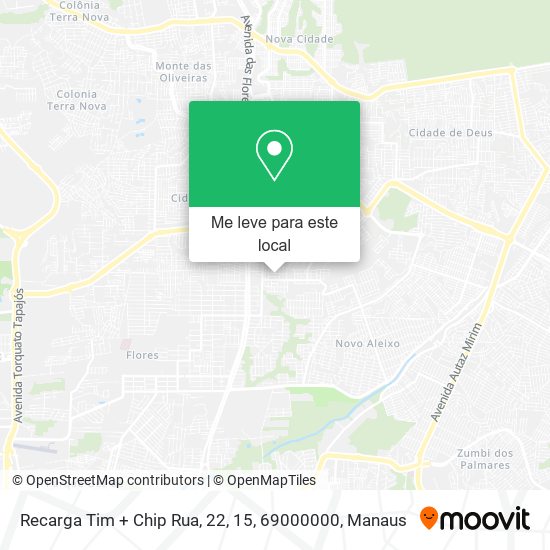 Recarga Tim + Chip Rua, 22, 15, 69000000 mapa