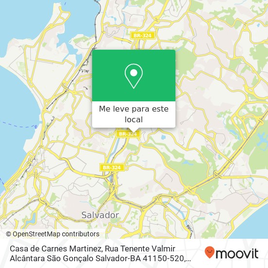 Casa de Carnes Martinez, Rua Tenente Valmir Alcântara São Gonçalo Salvador-BA 41150-520 mapa