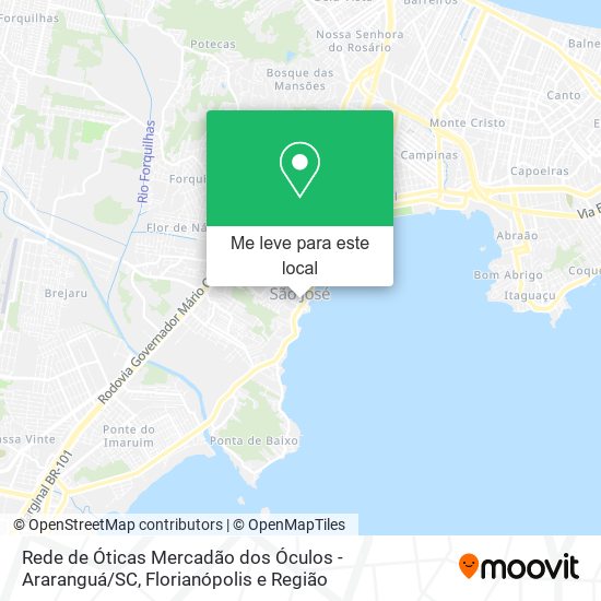 Rede de Óticas Mercadão dos Óculos - Araranguá / SC mapa
