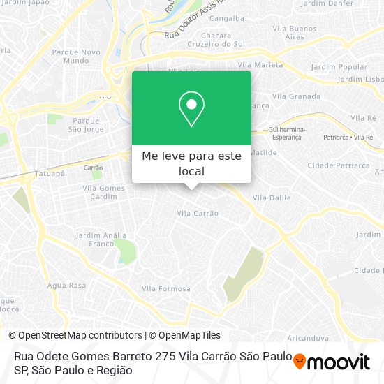 Rua Odete Gomes Barreto  275   Vila Carrão   São Paulo   SP mapa