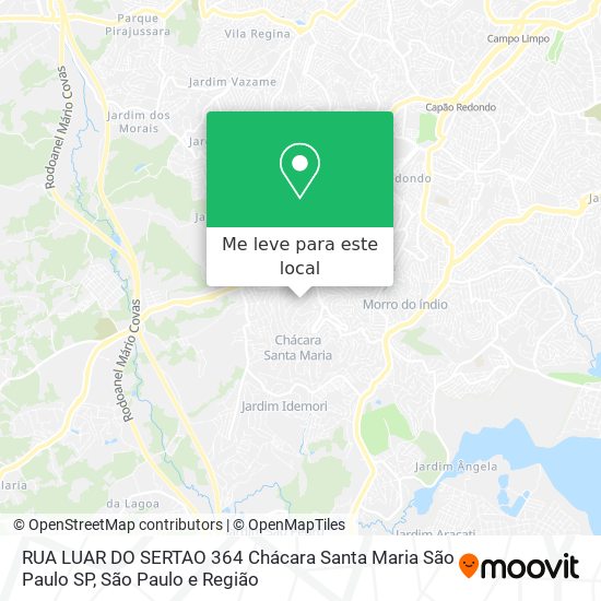 RUA LUAR DO SERTAO  364   Chácara Santa Maria   São Paulo   SP mapa