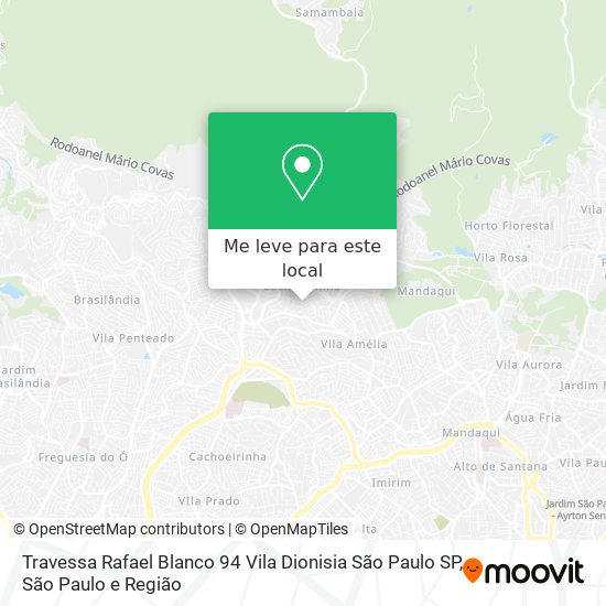 Travessa Rafael Blanco   94   Vila Dionisia   São Paulo   SP mapa