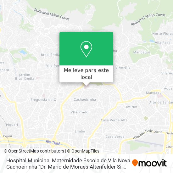 Hospital Municipal Maternidade Escola de Vila Nova Cachoeirinha “Dr. Mario de Moraes Altenfelder Si mapa