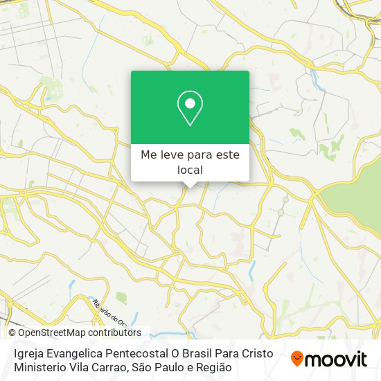 Igreja Evangelica Pentecostal O Brasil Para Cristo Ministerio Vila Carrao mapa