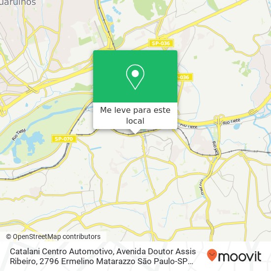 Catalani Centro Automotivo, Avenida Doutor Assis Ribeiro, 2796 Ermelino Matarazzo São Paulo-SP 03717-001 mapa