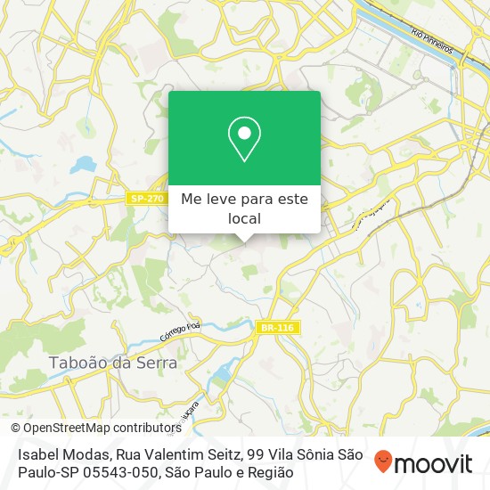 Isabel Modas, Rua Valentim Seitz, 99 Vila Sônia São Paulo-SP 05543-050 mapa